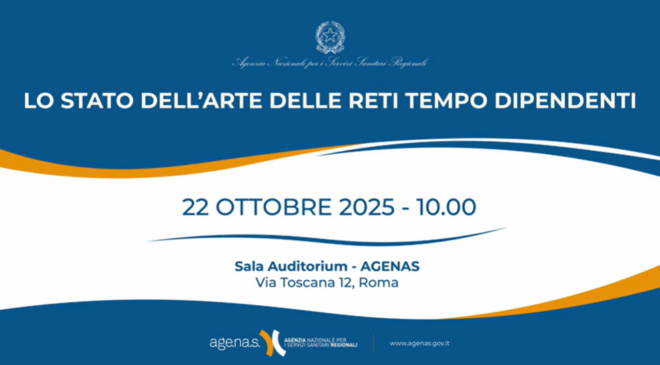 AGENAS: Le Reti Tempo-Dipendenti come cartina di tornasole dell’efficienza del SSN